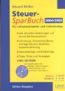Eduard Müller - Steuer-SparBuch 2004/2005 (f. Österreich), m. CD-ROM