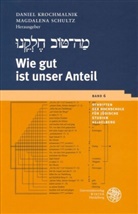 Daniel Krochmalnik, Magdalena Schultz - Wie gut ist unser Anteil