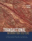 Gottfried Vossen, Gottfried (Institur fur Wirtschaftsinformatik Vossen, Gottfried Weikum Vossen, Vossen Gottfried, Gerhard Weikum, Gerhard Vossen Weikum... - Transactional Information Systems