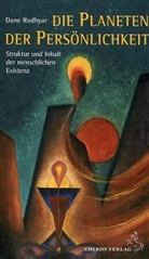 Dane Rudhyar, Swantje Christow, Stephan Nadler - Die Planeten der Persönlichkeit