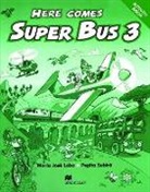 Maria Jose Lobo, Pepita Subira - Here Comes Super Bus - Level 3: Here Comes Super Bus 3 :Activity Book Swiss Edition