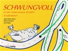 Agathe Bieder Boerlin, Agathe Bieder-Boerlin, Barbara Brechbühl, Heinz Köppel, Barbara Brechbühl, Heinz Köppel - Schwungvoll in die verbundene Schrift: Schwungvoll - Schreibheft