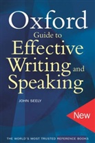 John Seely - Oxford guide to effective writing