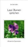 Sina Semadeni-Bezzola - Lasst Blumen sprechen