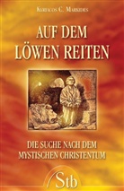 Kyriacos C Markides, Kyriacos C. Markides - Auf dem Löwen reiten