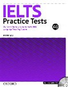 Peter May - IELTS Practice Tests: IELTS Practice Tests With Explanatory Key And Audio Cds Pack