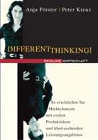 Anja Förster, Peter Kreuz - Different Thinking!