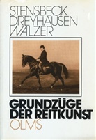 Gustav vo Dreyhausen, Gustav von Dreyhausen, Oscar Stensbeck, Oscar M. Stensbeck, Walzer, Julius Walzer - Grundzüge der Reitkunst