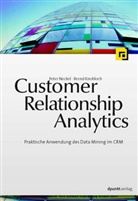 Bernd Knoblauch, Bernd Knobloch, Peter Neckel - Customer Relationship Analytics