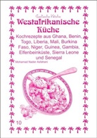 Mohamad N Asfahani, Mohamad N. Asfahani, Mohamad Nader Asfahani, M. Nader Asfahani, Nader Asfahani - Westafrikanische Küche