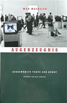 Max Wechsler - Augenzeugnis