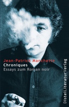 Jean P Manchette, Jean-Patrick Manchette, Francois Guérif, Doug Headline - Chroniques