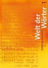 Walter Flückiger, Max Huwyler - Welt der Wörter - Bd. 1: Welt der Wörter 1 / Arbeitsmaterialien