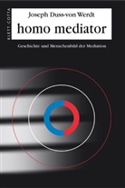 Joseph Duss-von Werdt - homo mediator