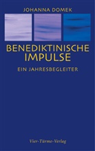 Johann Domek, Johanna Domek - Benediktinische Impulse