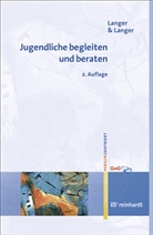 Inghard Langer, Stefan Langer - Jugendliche begleiten und beraten