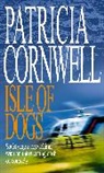 Patricia Cornwell - Isle of Dogs