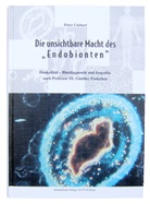 Peter Linhart - Die unsichtbare Macht des "Endobionten"