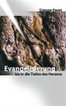 Simone Pacot - Pacot, S: Evangelisierung bis in die Tiefen des Herzens