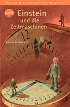 Luca Novelli - Einstein und die Zeitmaschinen