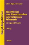 Rahel Guyer, Caterina Nägeli - Repetitorium zum schweizerischen Internationalen Privatrecht