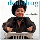 Dodo Hug - Ma Collection (Audiolibro)