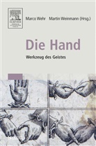 Marc Wehr, Marco Wehr, Weinmann, Weinmann, Martin Weinmann - Die Hand