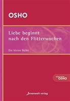 Osho - Liebe beginnt nach den Flitterwochen