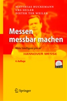 Matthia Huckemann, Matthias Huckemann, Matthias (Dr. Huckemann, Matthias (Dr.) Huckemann, Ur Seiler, Urs Seiler... - Messen messbar machen, m. CD-ROM