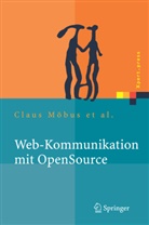 Andrea Eissner, Andreas Eißner, Jan u a Feindt, Jens Krefeldt, Clau Möbus, Claus Möbus... - Web-Kommunikation mit OpenSource