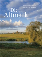 Thomas Grundner, Bern Siegmund, Bernd Siegmund, Thomas Grundner - Die Altmark