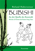 Roland Habersetzer, Roland Habersetzer - Bubishi