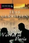 Tess Gerritsen - Verrat in Paris