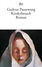 Gudrun Pausewang - Kinderbesuch