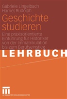 Lingelbach Gabriele, Rudolph Harriet, Gabriel Lingelbach, Gabriele Lingelbach, Harriet Rudolph - Geschichte studieren