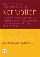 Stephan A. Jansen, Stepha A Jansen, Stephan A Jansen, Stephan A. Jansen, P Priddat, P Priddat... - Korruption