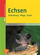 Manfred Rogner - Echsen