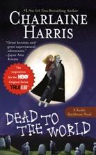 Charlaine Harris - Dead To The World