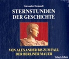 Alexander Demandt, Anja Buczkowski, Achim Höppner - Sternstunden der Geschichte, 4 Audio-CDs (Audiolibro)