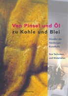 Rainer Müller, Thomas Sello, pädagogischen Abteilung der Hamburger Kunsthalle - Von Pinsel und Öl zu Kohle und Blei