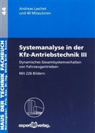 Systemanalyse in der Kfz-Antriebstechnik - Bd.III: Dynamisches Gesamtsystemverhalten von Fahrzeugantrieben