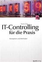 Martin Kütz - IT-Controlling für die Praxis