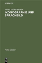 Verena Blumer Schmid, Verena Schmid Blumer - Ikonographie und Sprachbild