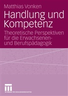 Matthias Vonken - Handlung und Kompetenz