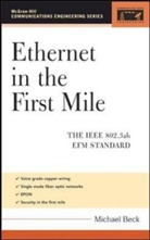 Beck, M. Beck, Michael Beck, Beck Michael - Ethernet in the First Mile