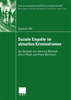 Stefanie Abt - Soziale Enquête im aktuellen Kriminalroman