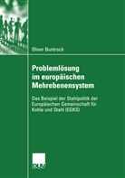 Oliver Buntrock - Problemlösung im europäischen Mehrebenensystem