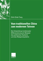 Chih-Chieh Tang - Vom traditionellen China zum modernen Taiwan