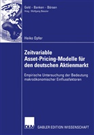 Heiko Opfer - Zeitvariable Asset-Pricing-Modelle für den deutschen Aktienmarkt