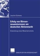 Joachim Schwarz - Erfolg von Börsenneuemissionen am deutschen Aktienmarkt